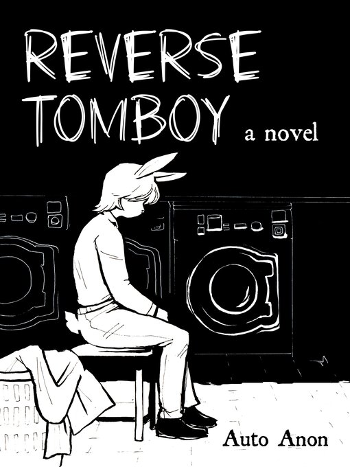 Title details for Reverse Tomboy by Auto Anon - Available